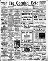 Cornish Echo and Falmouth & Penryn Times Friday 03 November 1911 Page 1