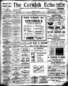 Cornish Echo and Falmouth & Penryn Times Friday 09 February 1912 Page 1