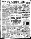 Cornish Echo and Falmouth & Penryn Times Friday 08 March 1912 Page 1