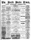 North Bucks Times and County Observer Saturday 01 March 1890 Page 1