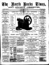 North Bucks Times and County Observer Saturday 29 November 1890 Page 1