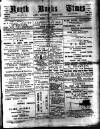 North Bucks Times and County Observer Saturday 23 February 1901 Page 1