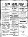 North Bucks Times and County Observer Saturday 05 March 1910 Page 1