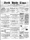 North Bucks Times and County Observer Saturday 22 July 1911 Page 1