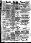 North Bucks Times and County Observer Tuesday 17 April 1917 Page 1