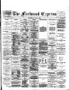 Fleetwood Express Wednesday 12 June 1889 Page 1