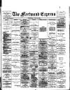 Fleetwood Express Wednesday 26 June 1889 Page 1