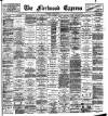 Fleetwood Express Wednesday 25 April 1900 Page 1