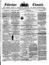 Folkestone Chronicle Saturday 28 February 1857 Page 1