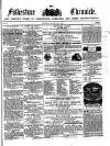 Folkestone Chronicle Saturday 29 January 1859 Page 1