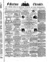 Folkestone Chronicle Saturday 17 December 1859 Page 1