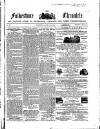 Folkestone Chronicle Saturday 14 April 1860 Page 1