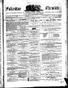Folkestone Chronicle Saturday 06 January 1872 Page 1