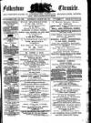 Folkestone Chronicle Saturday 24 March 1877 Page 1