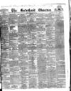 Gateshead Observer Saturday 26 May 1838 Page 1