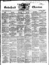 Gateshead Observer Saturday 11 May 1850 Page 1