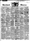 Gateshead Observer Saturday 01 June 1850 Page 1