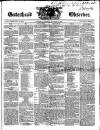 Gateshead Observer Saturday 23 November 1850 Page 1