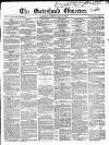 Gateshead Observer Saturday 10 March 1855 Page 1