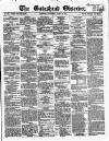 Gateshead Observer Saturday 15 August 1857 Page 1