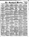 Gateshead Observer Saturday 13 March 1858 Page 1