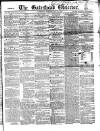 Gateshead Observer Saturday 18 May 1867 Page 1