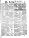 Gateshead Observer Saturday 16 May 1868 Page 1