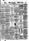Gateshead Observer Saturday 16 March 1872 Page 1