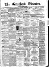 Gateshead Observer Saturday 27 December 1873 Page 1