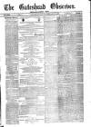 Gateshead Observer Saturday 12 February 1876 Page 1