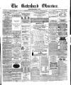 Gateshead Observer Saturday 27 January 1877 Page 1