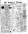 Gateshead Observer Saturday 16 February 1878 Page 1