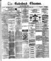 Gateshead Observer Saturday 02 October 1880 Page 1