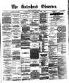 Gateshead Observer Saturday 17 April 1886 Page 1