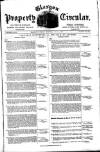 Glasgow Property Circular and West of Scotland Weekly Advertiser Tuesday 01 July 1879 Page 1