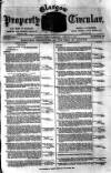 Glasgow Property Circular and West of Scotland Weekly Advertiser Tuesday 02 January 1883 Page 1