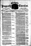 Glasgow Property Circular and West of Scotland Weekly Advertiser Tuesday 06 March 1883 Page 1