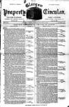 Glasgow Property Circular and West of Scotland Weekly Advertiser Tuesday 08 January 1884 Page 1