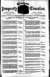 Glasgow Property Circular and West of Scotland Weekly Advertiser Tuesday 07 July 1885 Page 1