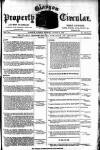 Glasgow Property Circular and West of Scotland Weekly Advertiser Tuesday 25 August 1885 Page 1