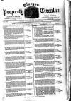Glasgow Property Circular and West of Scotland Weekly Advertiser Tuesday 18 June 1889 Page 1