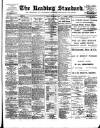 Reading Standard Friday 15 December 1899 Page 1