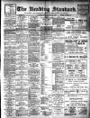 Reading Standard Saturday 03 February 1906 Page 1