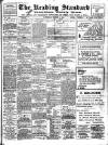 Reading Standard Saturday 05 March 1910 Page 1