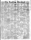 Reading Standard Friday 21 February 1947 Page 1