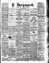 Y Llan Saturday 31 May 1873 Page 1