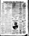 North British Advertiser & Ladies' Journal Saturday 22 May 1886 Page 1