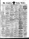Cambria Daily Leader Monday 15 July 1861 Page 1