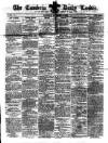 Cambria Daily Leader Saturday 09 November 1861 Page 1