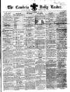 Cambria Daily Leader Friday 29 November 1861 Page 1